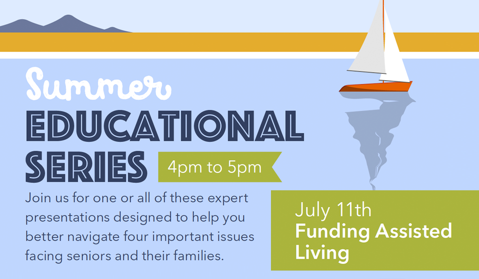 Oakleaf Sylvania - Summer Educational Series - Funding Assisted Living